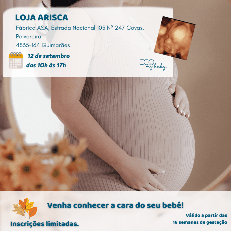 12 de setembro | Loja Arisca | Eco 4D | Grávida | Das 10h às 17h