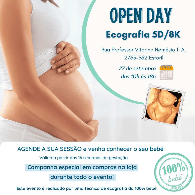 27 de setembro | Estoril | Eco 4D | Grávida | Das 10h às 18h | 100% bebé