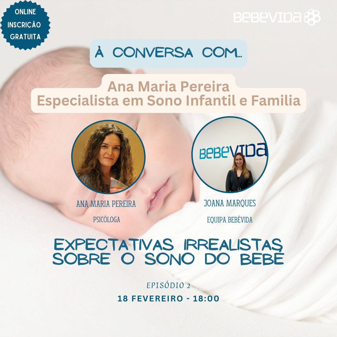 à conversa com...
Ana Maria Pereira
Especialista em Sono Infantil e Familia
Joana Marques
Equipa bebévida
Ana Maria Pereira
Psicóloga
Expectativas irrealistas
sobre o sono do bebé
Episódio 2
18 fevereiro - 18:00