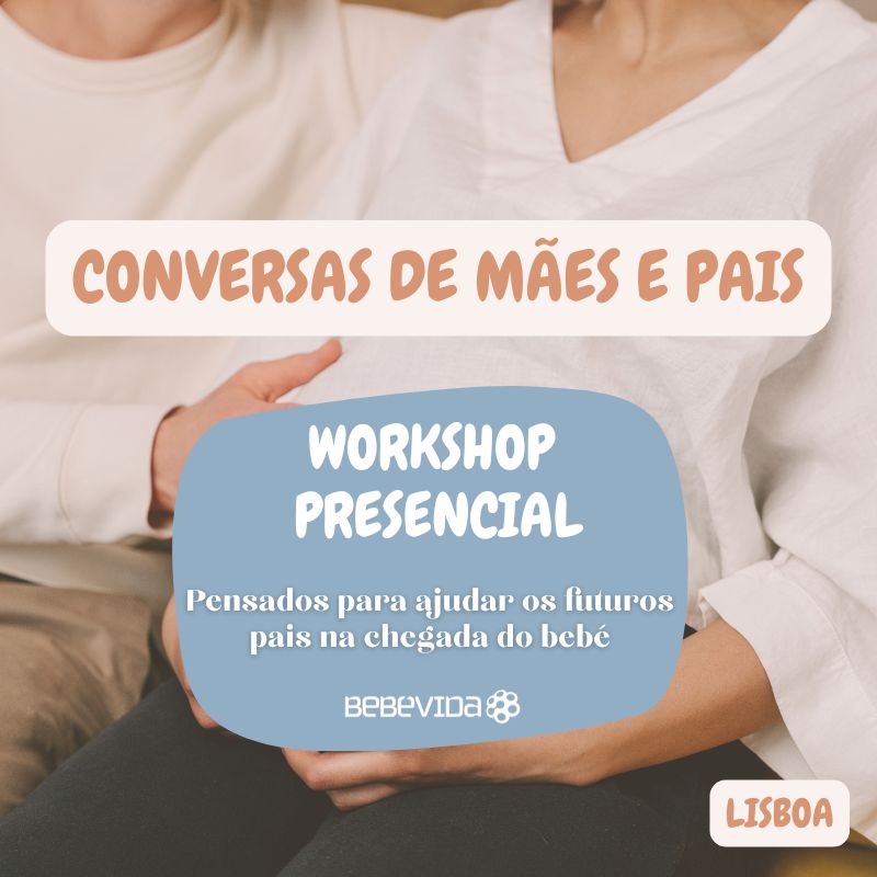 Conversas de Mães e Pais Workshop Presencial Lisboa