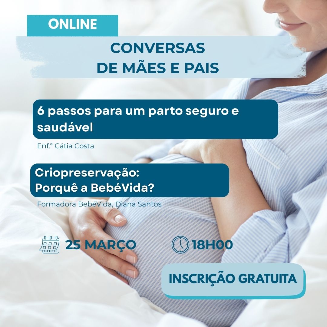 25 março 18h Webinar Conversas de Mãe e Pai 6 passos para um parto seguro e saudável