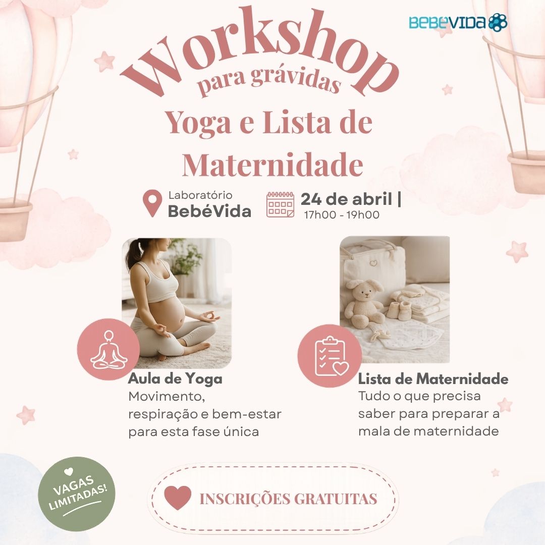 Porto Laboratório BebéVida Workshop BabyFirst - Wks Mala de maternidade e Aula de yoga