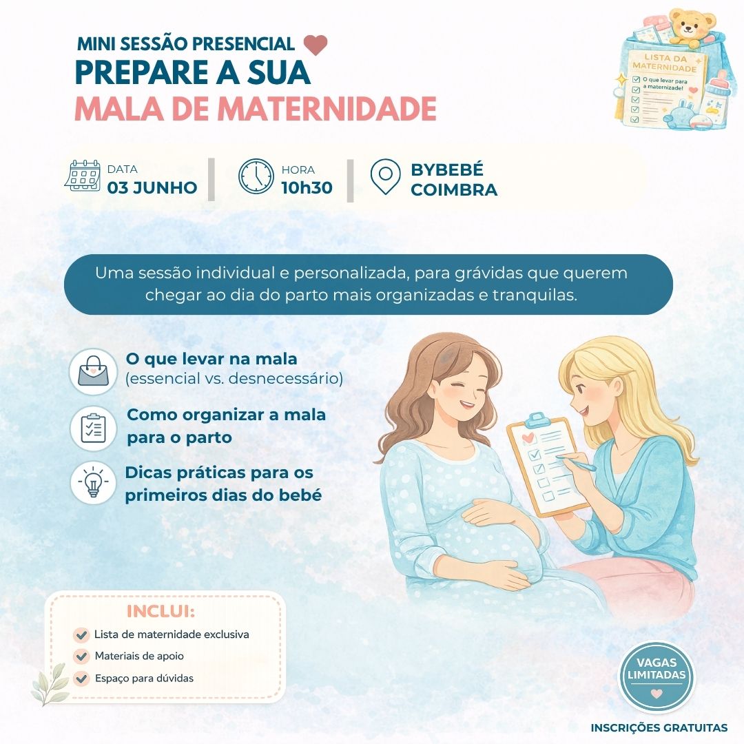 03 junho Coimbra Eiras Loja ByBebe Prepare a sua mala de maternidade