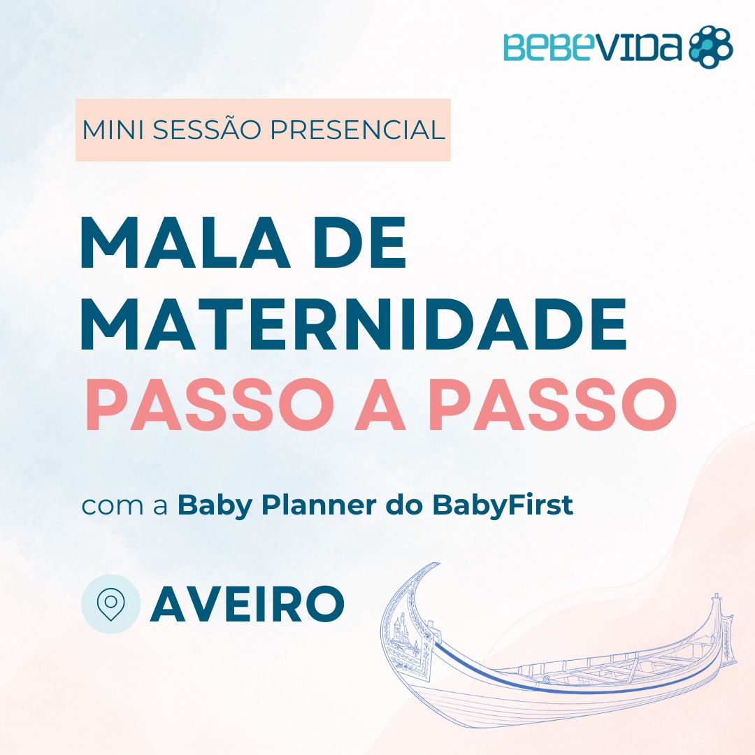 MINI SESSÃO PRESENCIAL Mala de Maternidade passo a passo com a Baby Planner do BabyFirst aveiro