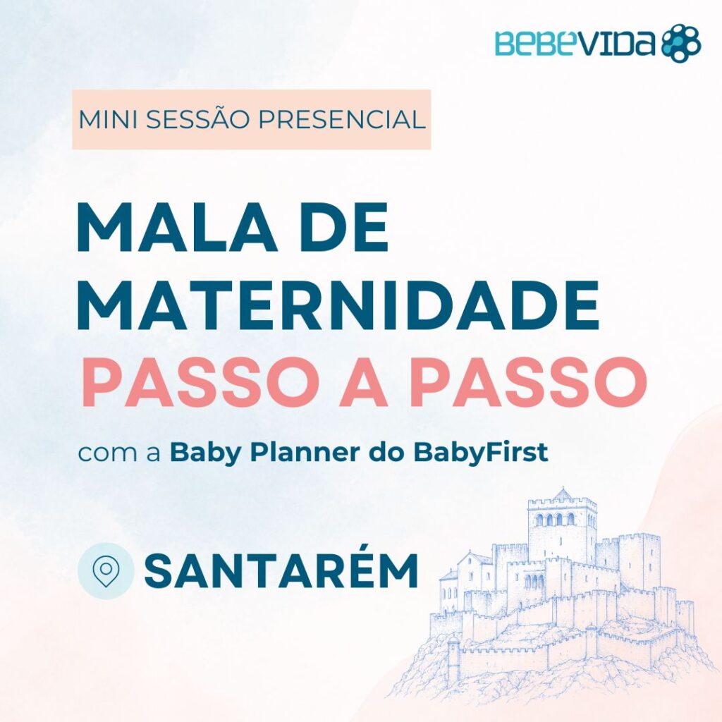MINI SESSÃO PRESENCIAL Mala de Maternidade passo a passo com a Baby Planner do BabyFirst santarém